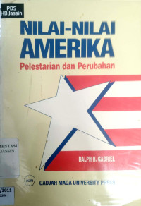 Image of Nilai-Nilai Amerika : pelestarian dan perubahan