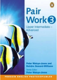 Pair Work 3 : upper intermediate advanced