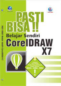 Pasti bisa!! belajar sendiri Corel Draw X7