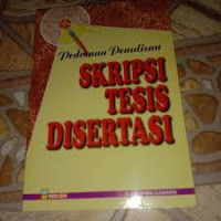 Pedoman Penulisan Skripsi Tesis Disertasi