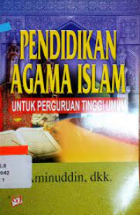 Pendidikan Agama Islam Untuk Perguruan Tinggi Umum