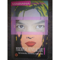 Perempuan Menolak Tabu : Hermeneutika, Feminisme, Sastra, Seks