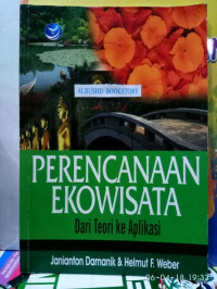 Perencanaan Ekowisata : Dari teori ke aplikasi