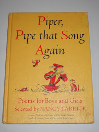 Image of Piper, Pipe That Song Again! : Poem for boys and girls