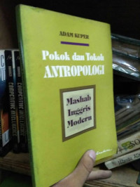 Pokok dan Tokoh Antropologi: Mashab Inggris modern