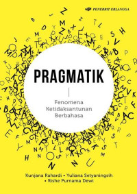 Pragmatik: fenomena ketidaksantunan berbahasa