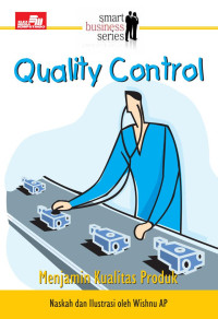 Quality control: Menjamin kualitas produk