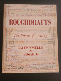 Roughdrafts: the process of writing