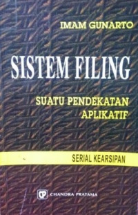 Sistem filing suatu pendekatan aplikatif