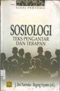 Sosiologi : Teks pengantar dan terapan