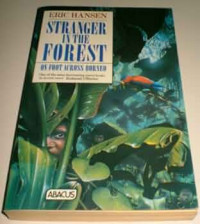 Stranger in the forest on foot across Borneo