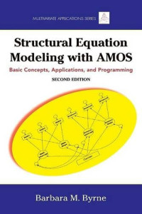 Structural Equation Modeling with AMOS