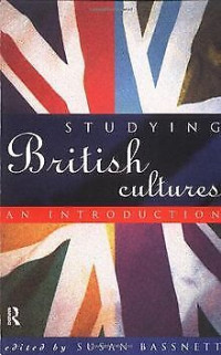 Studying Britishh Cultures: An introduction