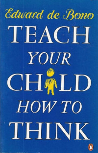 Teach Your Child How To Think