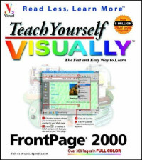 Teach Yourself Visually FrontPage2000