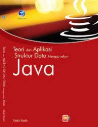 Teori dan aplikasi stuktur data mengunakan Java