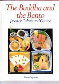 The Buddha and The Bento: Japanese culture and cuisine