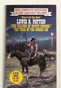 Image of The Killings At Coyote Springs/ The Trail of The Apache Kid