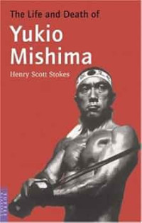 Image of The life and death of Yukio Mishima