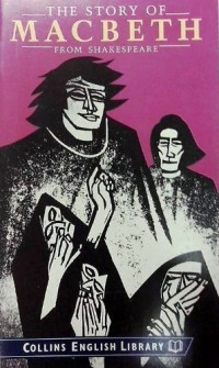 The Story of Macbeth from William Shakespeare