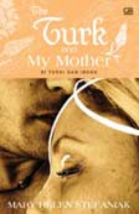 Image of The Turky and my mother (Si Turki dan ibuku)