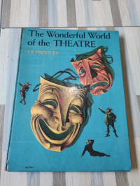 The Wonderful world of the theatre