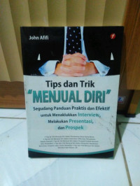 Tips dan Trik menjual diri