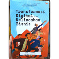 Transformasi digital demi kelincahan bisnis