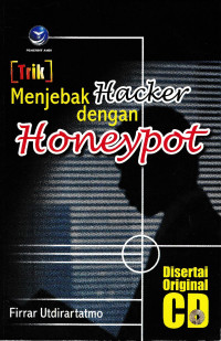 Image of Trik menjebak Hacker dengan Honeypot