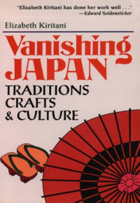 Image of Vanishing Japan: Traditions, Craft and culture