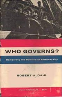 Who Governs?: Democracy and power in an American City
