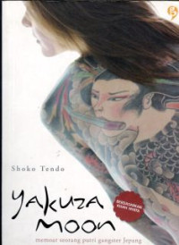 Image of Yakuza moon: Memoar seorang puteri gangster Jepang