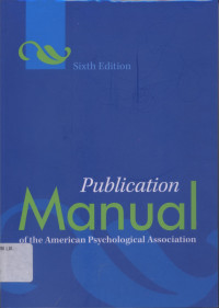 Publication manual of American Psychological Association (Sixth Ed.)