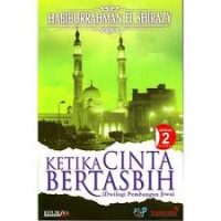 Ketika Cinta Bertasbih 2: Dwilogi pembangunan jiwa