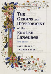 The Origins and development of the English language 5th ed.