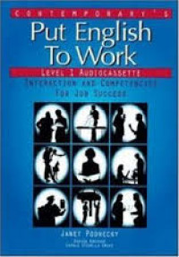 Contemporary's put English to work: interaction and competencies for job success