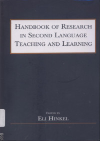 Handbook of research in second language teaching and learning (2nd ed.)