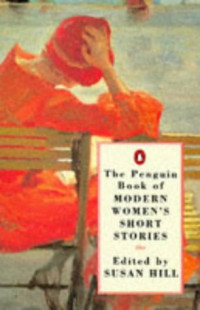 The PENGUIN book of modern womens short stories