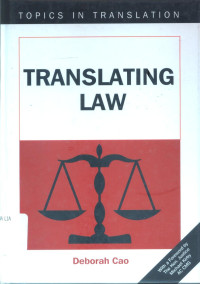 Translating law: topics in translation