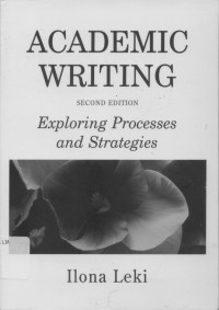 Academic writing: exploring processes and strategies