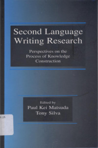 Second language writing research: Perspective on the process of knowledge construction